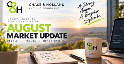 CHASE & HOLLAND: OUR AUGUST MARKET UPDATE